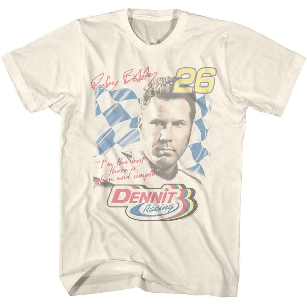 Talladega Nights Best There is Quote Natural T-Shirt