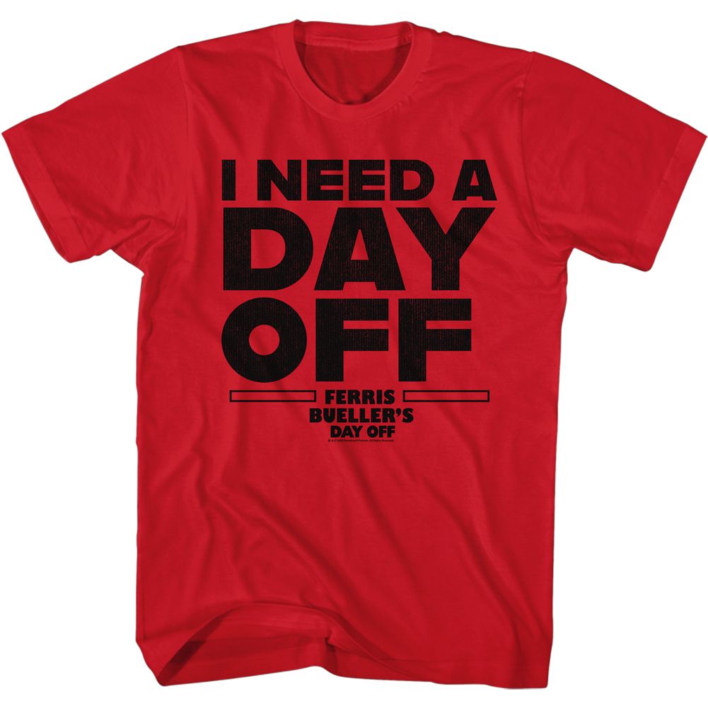 Wholesale Ferris Bueller's Day Off I Need a Day Off Solid Red Adult T-Shirt