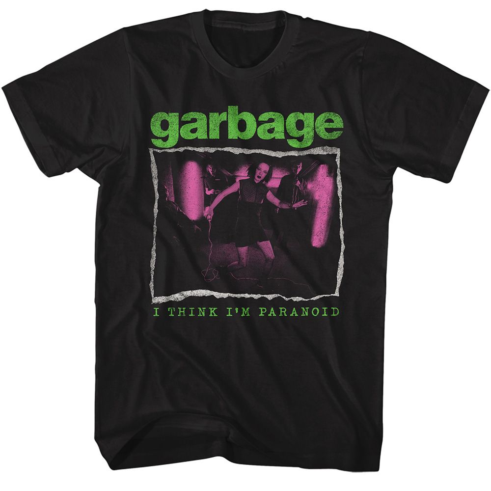 Wholesale Garbage I Think Im Paranoid T-Shirt