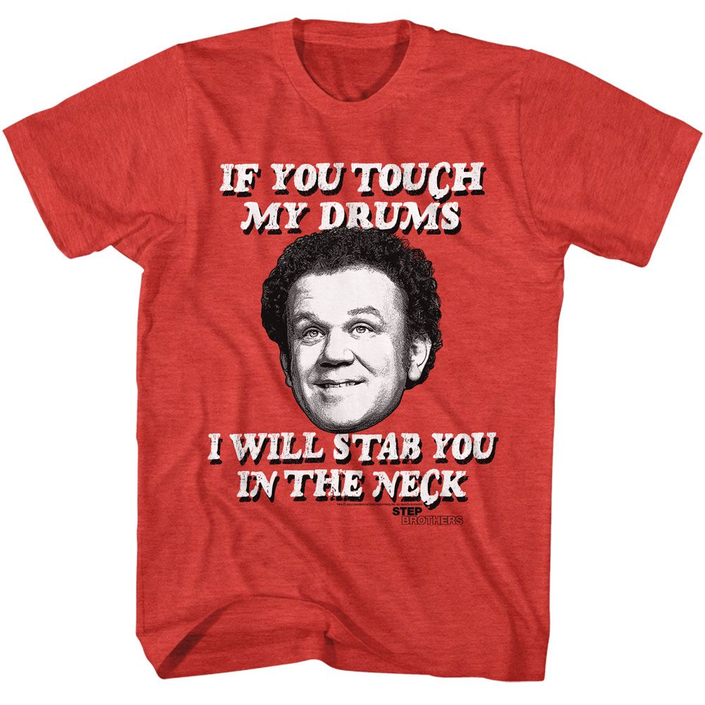 Wholesale Step Brothers Movie If You Touch My Drums Heather Red Adult T-Shirt