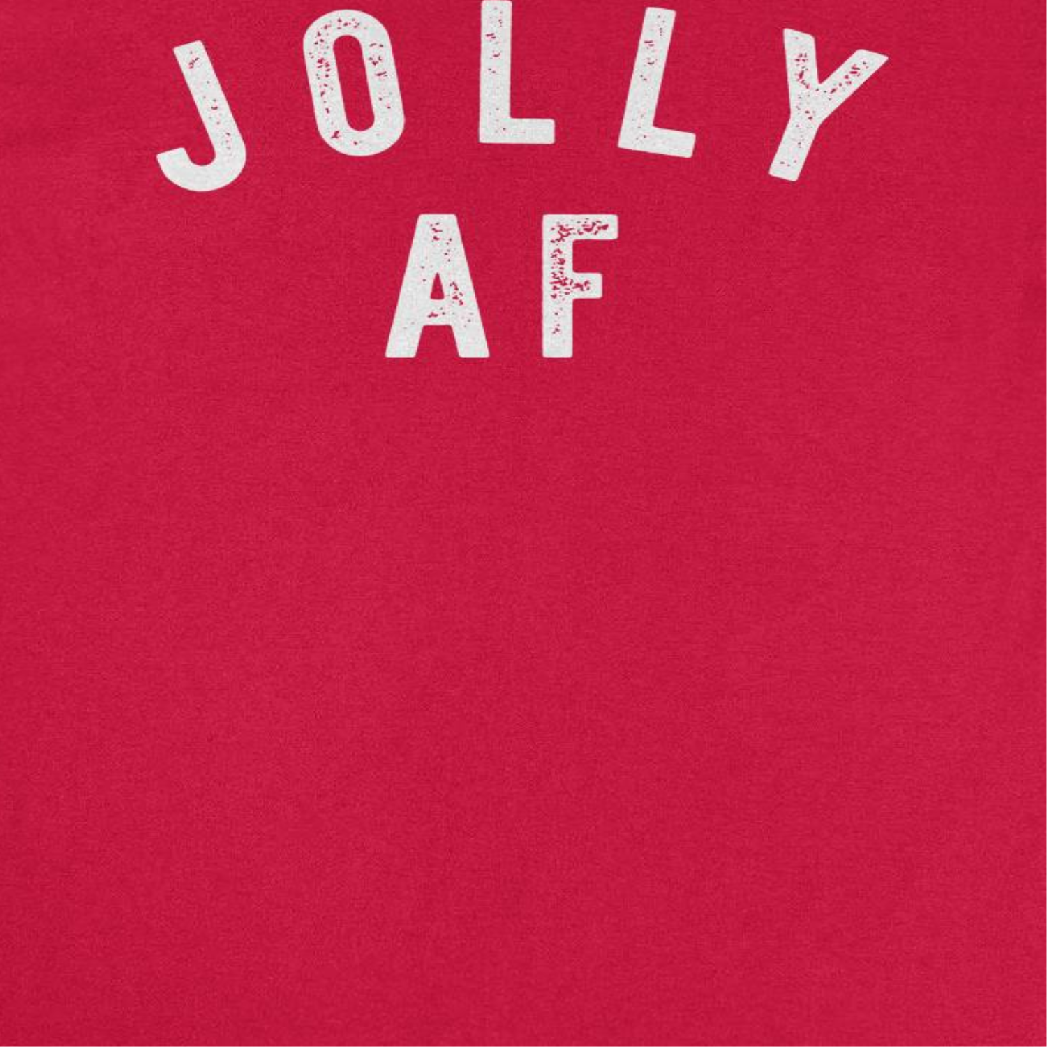 Wholesale Christmas T-Shirt - Jolly AF