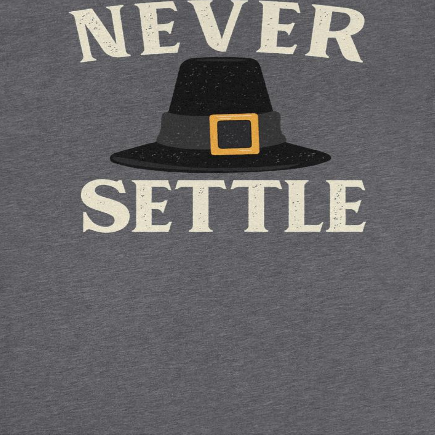 Wholesale Thanksgiving T-Shirt - Never Settle