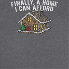 Wholesale Christmas T-Shirt - Finally a Home I Can Afford