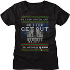 Amityville Horror Amityville Horror Better Get Out Black Women's T-Shirt