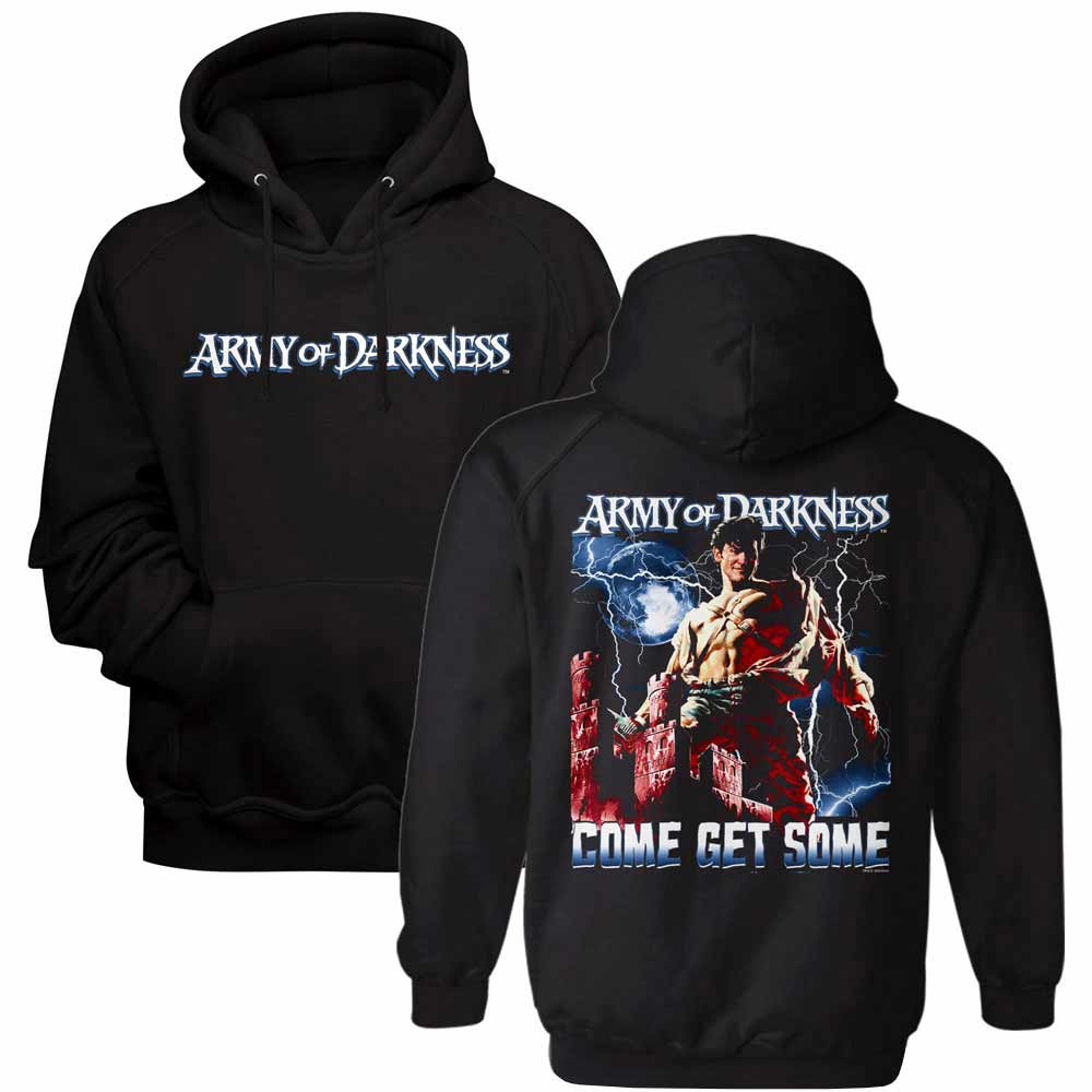 Army of Darkness Come Get Some Black Hoodie Front & Back Print