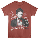 Dexter Not Exactly Terracotta T-Shirt