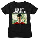 Ferris Buellers Day Off Let My Cameron Go Black Women's T-Shirt