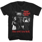 Night of the Living Dead NOTLD Wont Stay Dead Black T-Shirt