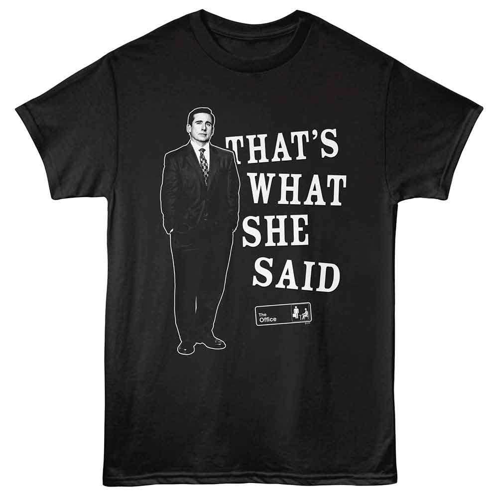 The Office Standing Michael She Said Black T-Shirt