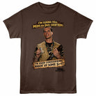 Weird Science Im Gonna Tell Dark Chocolate T-Shirt